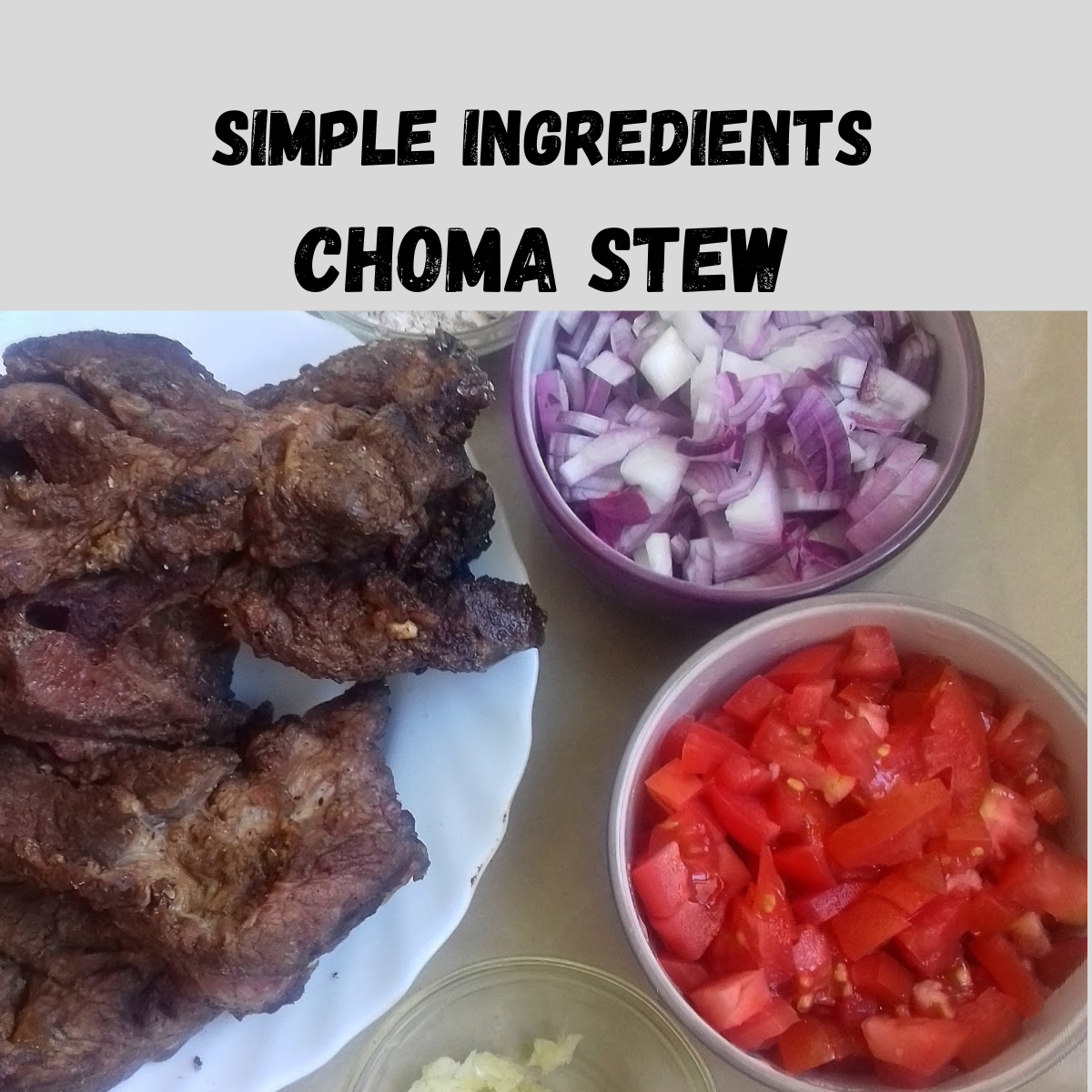 Simple ingredient for choma stew