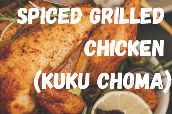 East African Spiced Grilled Chicken (Kuku Choma)